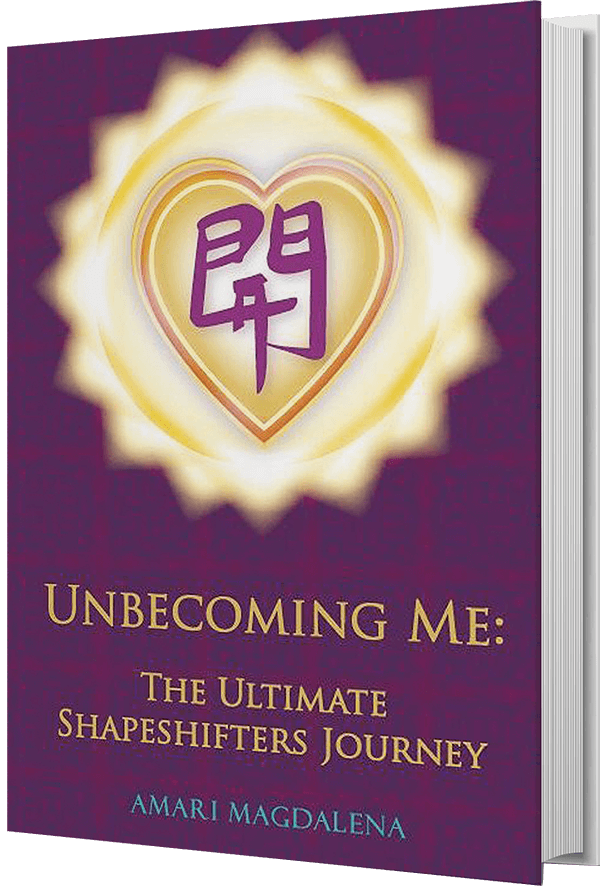 Unbecoming Me: The Ultimate Shapeshifters Journey